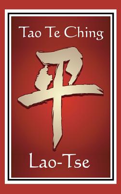 Tao Te Ching - Lao-tse