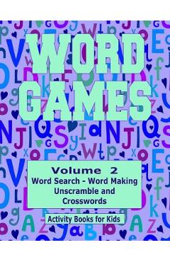 Poza produsului Word Games Volume 2: With Word Search, Word Making, Unscramble and Crosswords - Kaye Dennan