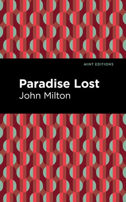 Paradise Lost - John Milton