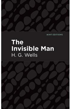 Coperta cărții 'The Invisible Man - H. G. Wells'