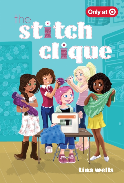 The Stitch Clique - Tina Wells