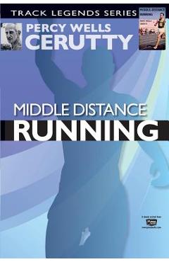 Coperta cărții 'Middle Distance Running - Peter Masters'