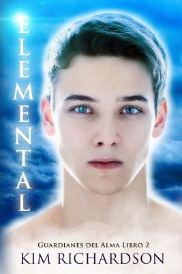 Elemental (Guardianes Del Alma Libro 2) - Kim Richardson