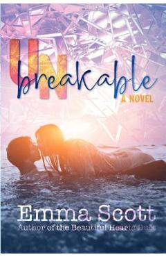Coperta cărții 'Unbreakable - Emma Scott'