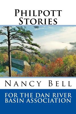 Coperta cărții 'Philpott Stories - Dan River Basin Association'