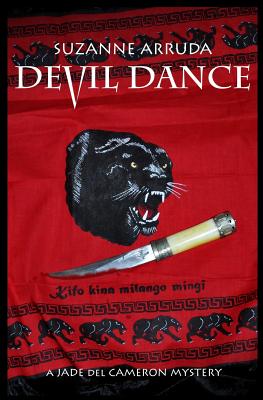 Devil Dance: A Jade del Cameron Mystery - Suzanne Arruda