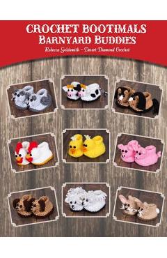 Coperta cărții 'Crochet Bootimals - Barnyard Buddies: Adorable Animal Baby Booties - Shallon Vandervort'