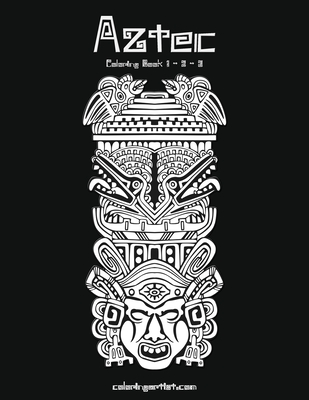Aztec Coloring Book 1, 2 & 3 - Nick Snels