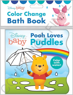 Disney Baby: Pooh Loves Puddles Color Change Bath Book - Pi Kids