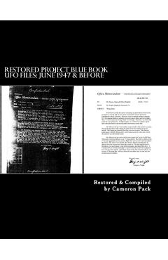 Coperta cărții 'Restored Project Blue Book UFO Files: June 1947 & Before - Cameron Pack'