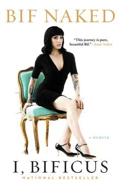 Coperta cărții 'I Bificus - Bif Naked'