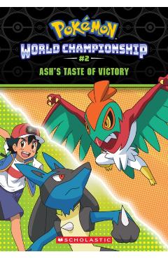 Ash's Taste of Victory (Pokémon: World Championship Trilogy #2) - Jeanette Lane
