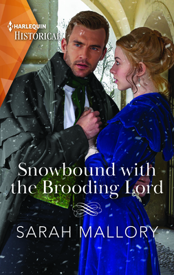 Snowbound with the Brooding Lord - Sarah Mallory