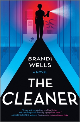 The Cleaner - Brandi Wells
