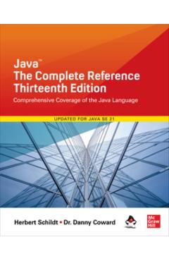Java: The Complete Reference, Thirteenth Edition - Herbert Schildt