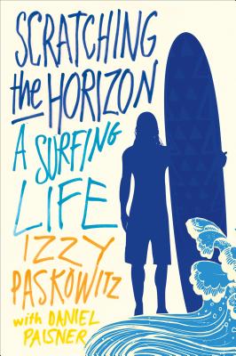 Scratching the Horizon - Izzy Paskowitz