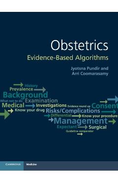 Coperta cărții 'Obstetrics: Evidence-Based Algorithms - Jyotsna Pundir'