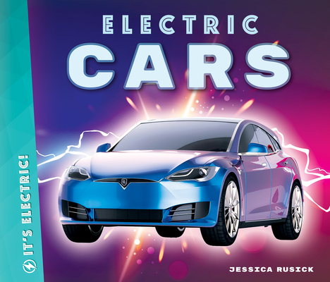 Electric Cars - Jessica Rusick