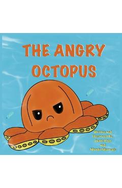Coperta cărții 'The Angry Octopus - Mandy Morreale'