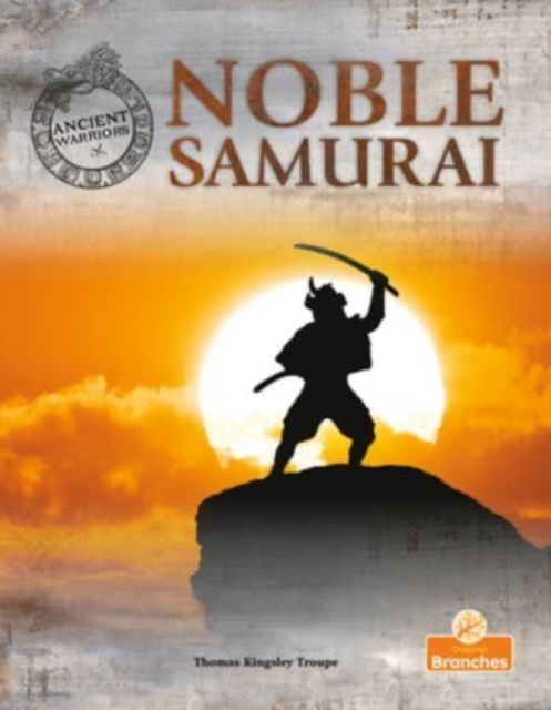 Noble Samurai - Thomas Kingsley Troupe