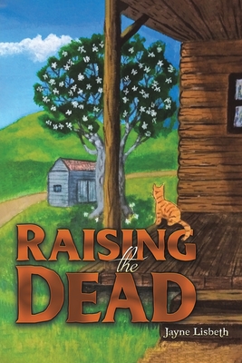 Raising the Dead - Jayne Lisbeth