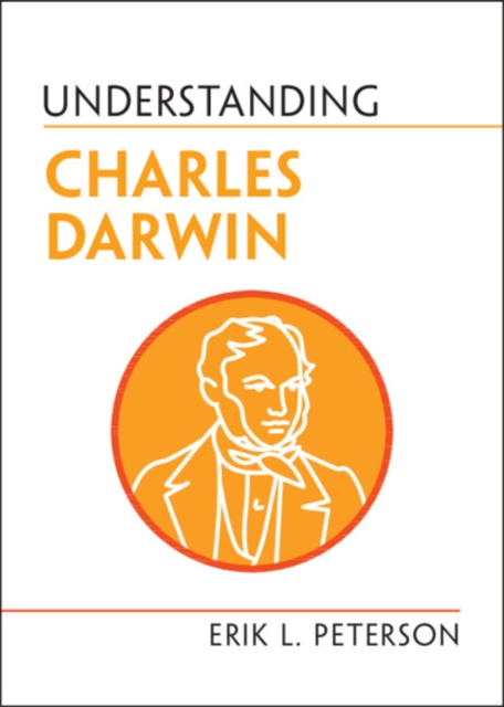 Understanding Charles Darwin - Erik L. Peterson