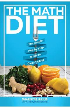 Coperta cărții 'The Math Diet - Julius Kieser'