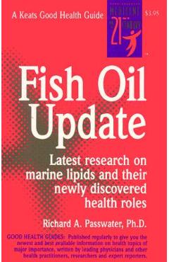 Coperta cărții 'Fish Oil Update - Richard Passwater'
