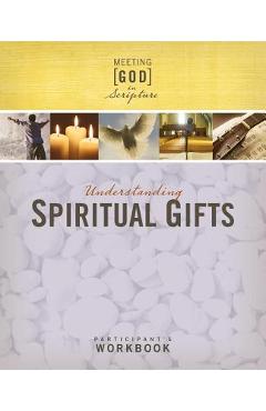 Coperta cărții 'Understanding Spiritual Gifts: Participant's Workbook - Not Applicable'