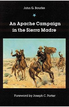 Coperta cărții 'An Apache Campaign in the Sierra Madre - John G. Bourke'
