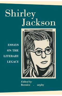 Coperta cărții 'Shirley Jackson: Essays on the Literary Legacy - Bernice M. Murphy'