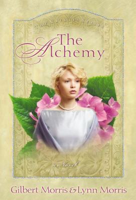 The Alchemy - Gilbert Morris
