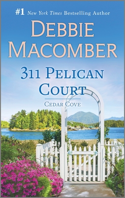 311 Pelican Court - Debbie Macomber