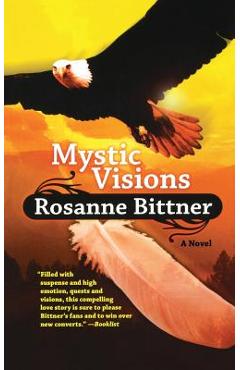 Poza produsului Mystic Visions - Rosanne Bittner