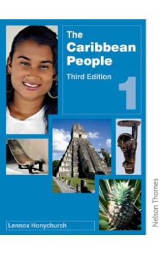 Poza produsului The Caribbean People Book 1 - 3rd Edition - Lennox Honychurch