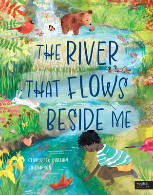 The River That Flows Beside Me - Charlotte Guillain