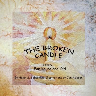 The Broken Candle - Helen S. Sebastion