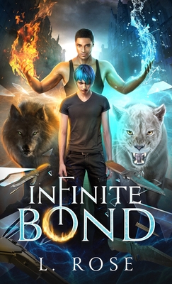Infinite Bond - L. Rose