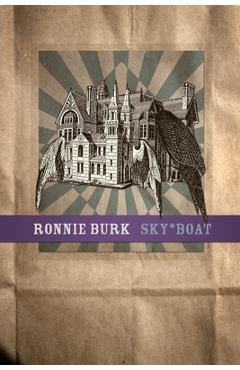 Coperta cărții 'Sky*Boat: Poems and Collages - Ronnie Burk'