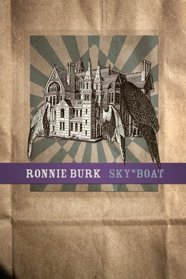 Coperta cărții 'Sky*Boat: Poems and Collages - Ronnie Burk'