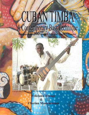 Coperta cărții 'Cuban Timba: A Contemporary Bass Technique - Cherina Mastrantones'