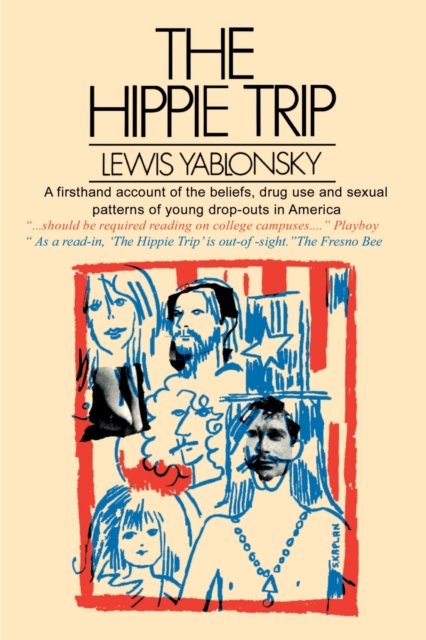 The Hippie Trip - Lewis Yablonsky