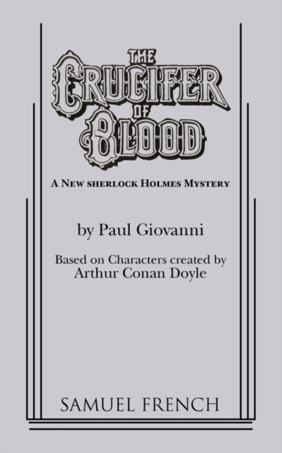 The Crucifer of Blood - Paul Giovanni