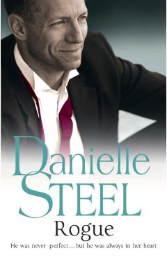 Rogue. Danielle Steel - Danielle Steel
