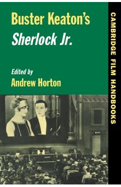 Poza produsului Buster Keaton's Sherlock Jr. - Andrew Horton