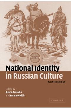 Coperta cărții 'National Identity in Russian Culture: An Introduction - Simon Franklin'
