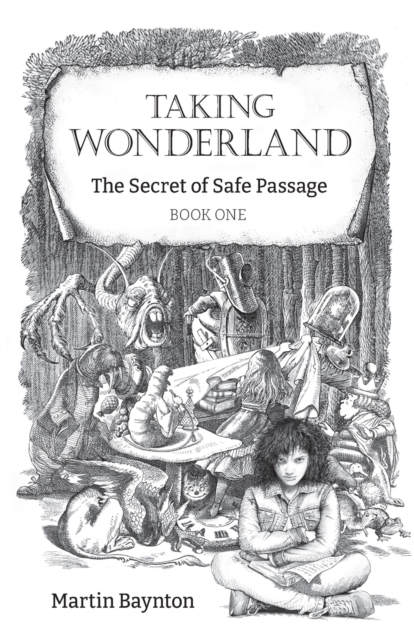 The Secret of Safe Passage - Martin Baynton