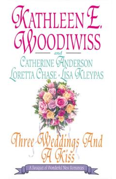 Coperta cărții 'Three Weddings and a Kiss - Lisa Kleypas'