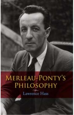 Poza produsului Merleau-Ponty's Philosophy - Lawrence Hass