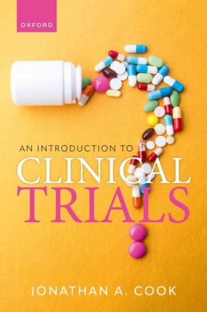 An Introduction to Clinical Trials - Jonathan A. Cook